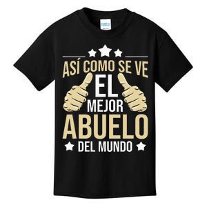 Así Como Se Ve El Mejor Abuelo Del Mundo Grandfather Dad Kids T-Shirt