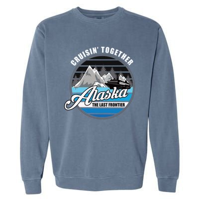 Alaska Cruise Souvenir Family Trip Funny Gift Garment-Dyed Sweatshirt