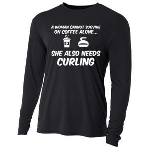 A Cannot Survive On Coffee She Also Needs Curling Great Gift Cooling Performance Long Sleeve Crew