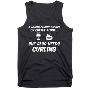 A Cannot Survive On Coffee She Also Needs Curling Great Gift Tank Top