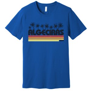 Algeciras Cadiz Spain Retro Tourism Gift Premium T-Shirt