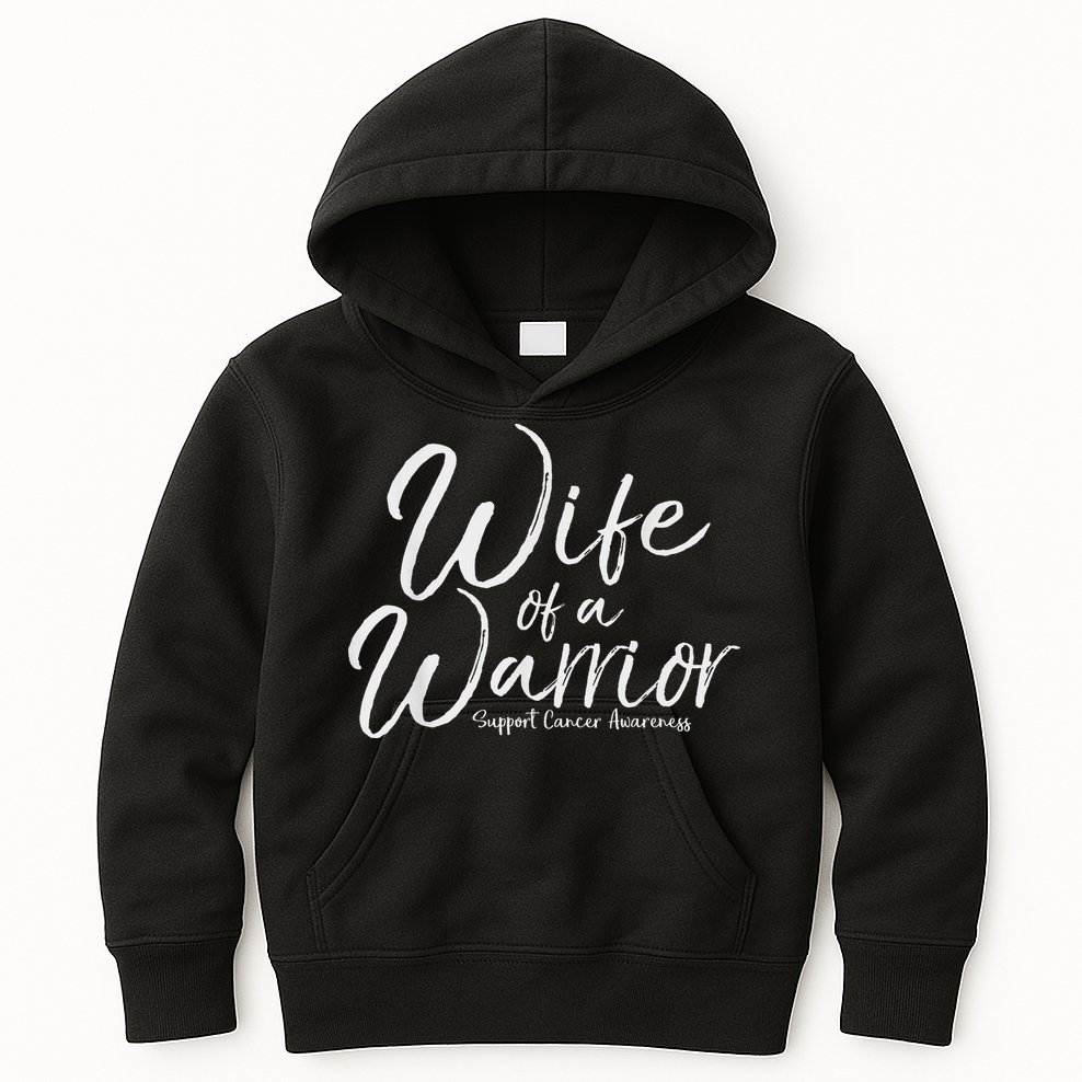 Awareness Cancer Support Gift For Husband Wife Of A Warrior Kids Hoodie