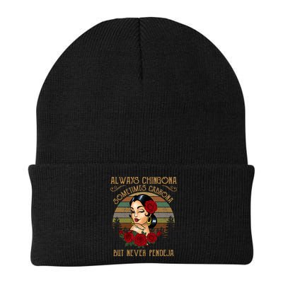 Always Chingona Sometimes Cabrona But Never Pendeja Beanie
