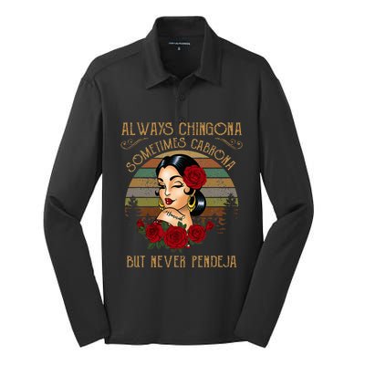 Always Chingona Sometimes Cabrona But Never Pendeja Silk Touch Performance Long Sleeve Polo