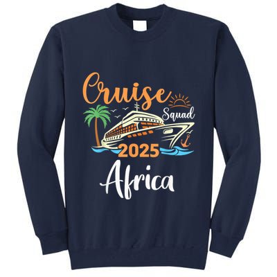 Africa Cruise Squad 2025 Family Holiday Matching Tall Sweatshirt