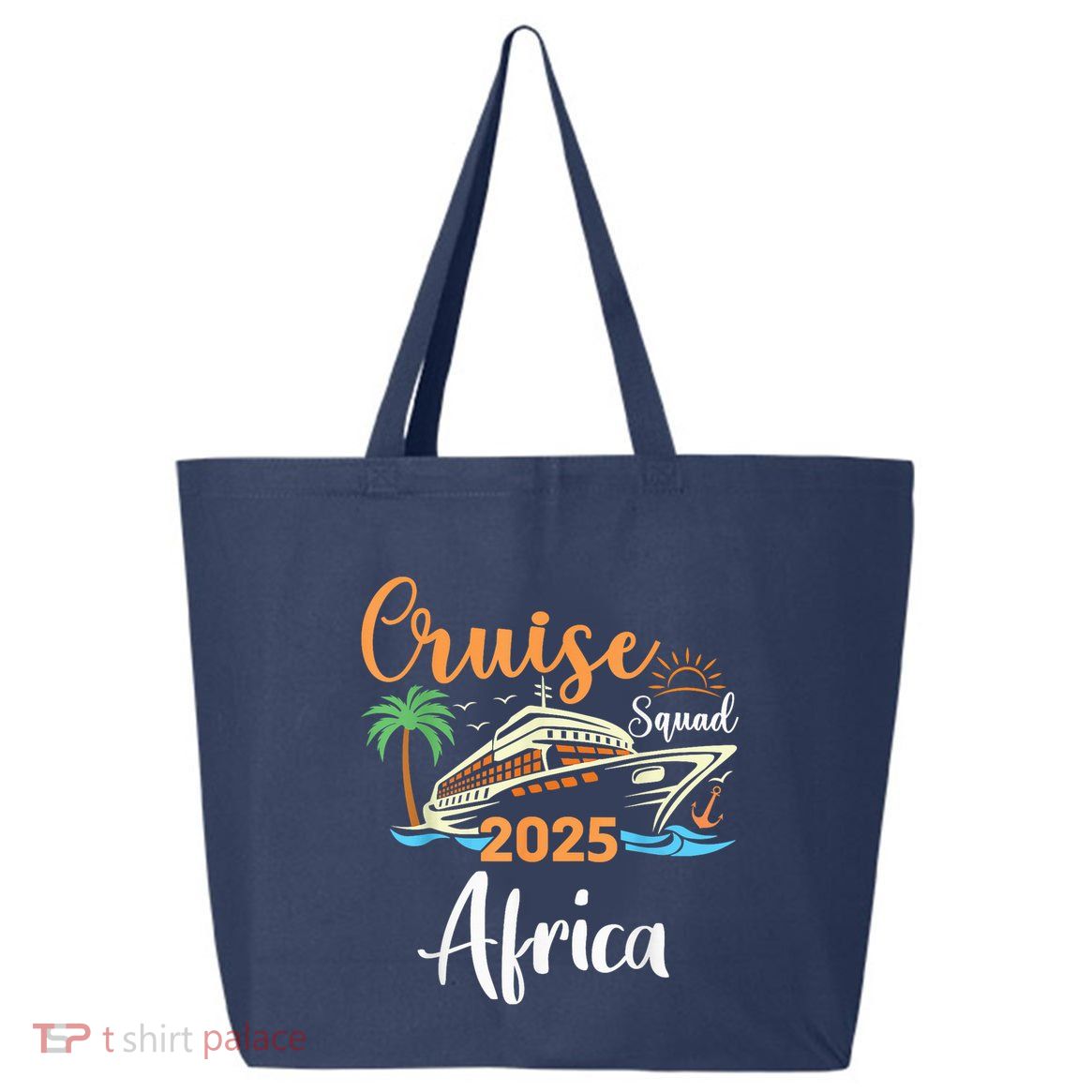 Africa Cruise Squad 2025 Family Holiday Matching 25L Jumbo Tote