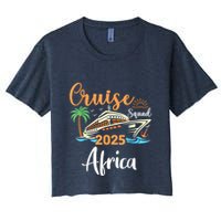 Africa Cruise Squad 2025 Family Holiday Matching Women's Crop Top Tee