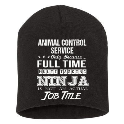 Animal Control Service Multitasking Ninja Short Acrylic Beanie