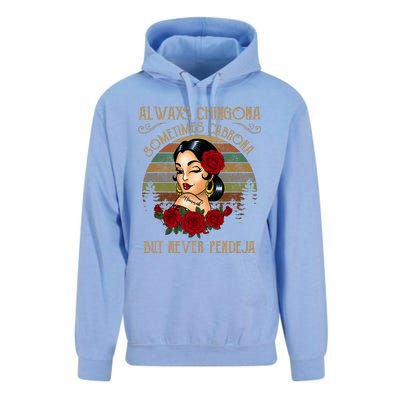 Always Chingona Sometimes Cabrona But Never Pendeja Unisex Surf Hoodie