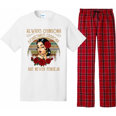 Always Chingona Sometimes Cabrona But Never Pendeja Pajama Set