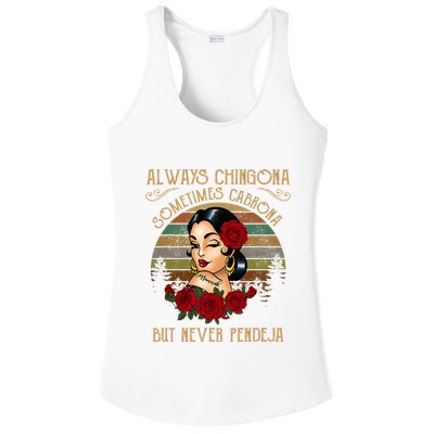 Always Chingona Sometimes Cabrona But Never Pendeja Ladies PosiCharge Competitor Racerback Tank