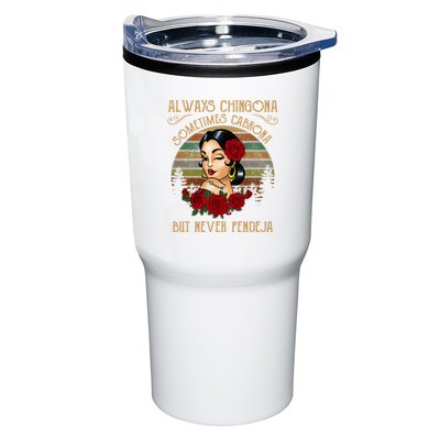 Always Chingona Sometimes Cabrona But Never Pendeja Tumbler