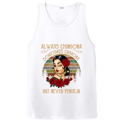Always Chingona Sometimes Cabrona But Never Pendeja PosiCharge Competitor Tank