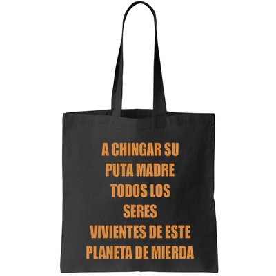 A Chingar Su Puta Madre Todos Los Seres Vivientes De Este Planeta De Mierda Hood Bag