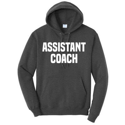 Assistant Coach Sports Coaching Tall Hoodie