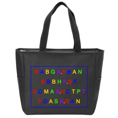 Act Up City Girls R.A.B.G.A.F.B.A.N.B.B.B.H.F.S.F S.O.M.A.S.H.C.T.P.T Zip Tote Bag