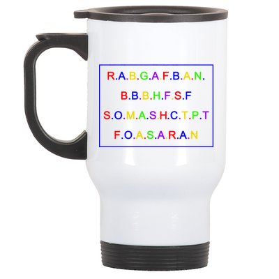 Act Up City Girls R.A.B.G.A.F.B.A.N.B.B.B.H.F.S.F S.O.M.A.S.H.C.T.P.T Stainless Steel Travel Mug