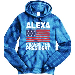 Alexa Change The President Funny Political Humor Gift Tie Dye Hoodie