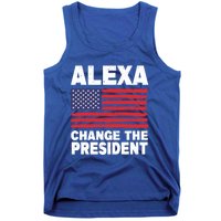 Alexa Change The President Funny Political Humor Gift Tank Top