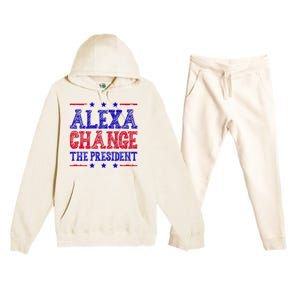 Alexa Change The President Funny Political Premium Hooded Sweatsuit Set