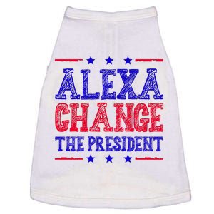 Alexa Change The President Funny Political Doggie Tank