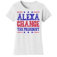 Alexa Change The President Funny Political Women's T-Shirt