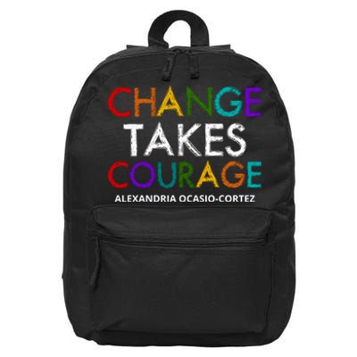 AOC Changes Takes Courage Alexandria Ocasio Cortez 16 in Basic Backpack