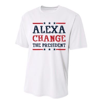 Alexa Change The President Funny Quote Humor Performance Sprint T-Shirt