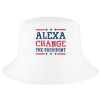 Alexa Change The President Funny Quote Humor Cool Comfort Performance Bucket Hat