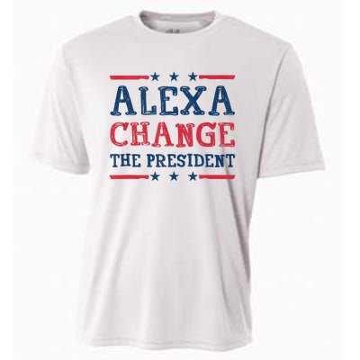 Alexa Change The President Funny Quote Humor Cooling Performance Crew T-Shirt