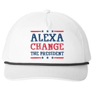 Alexa Change The President Funny Quote Humor Snapback Five-Panel Rope Hat