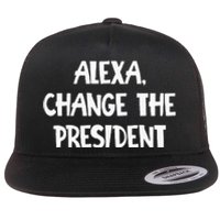 Alexa Change The President Flat Bill Trucker Hat