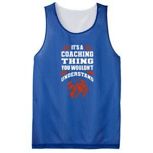 A Coaching Thing You Wouldn't Understand Cool Gift Basketball Coach Cute Gift Mesh Reversible Basketball Jersey Tank