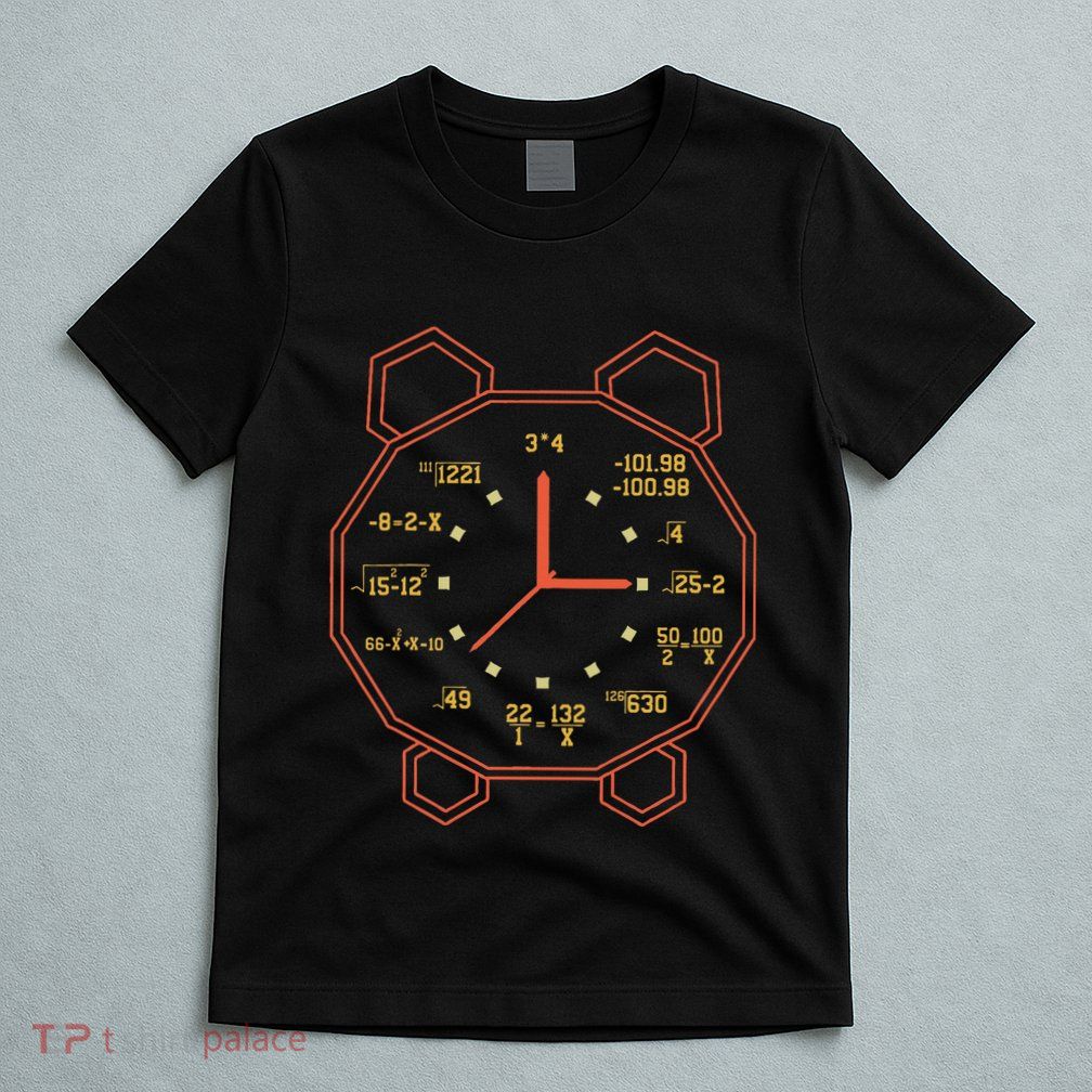 Alarm Clock Time Math Watch Mathematician T-Shirt