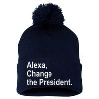 Alexa Change The President Anti Trump Funny Pom Pom 12in Knit Beanie