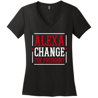 Alexa Change The President Women's V-Neck T-Shirt