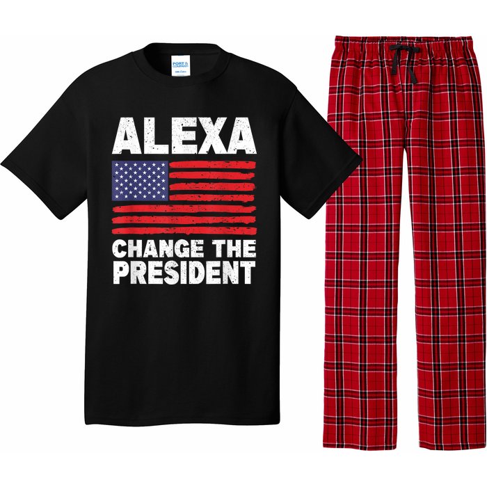 Alexa Change The President Funny Pajama Set