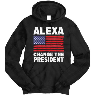 Alexa Change The President Funny Tie Dye Hoodie