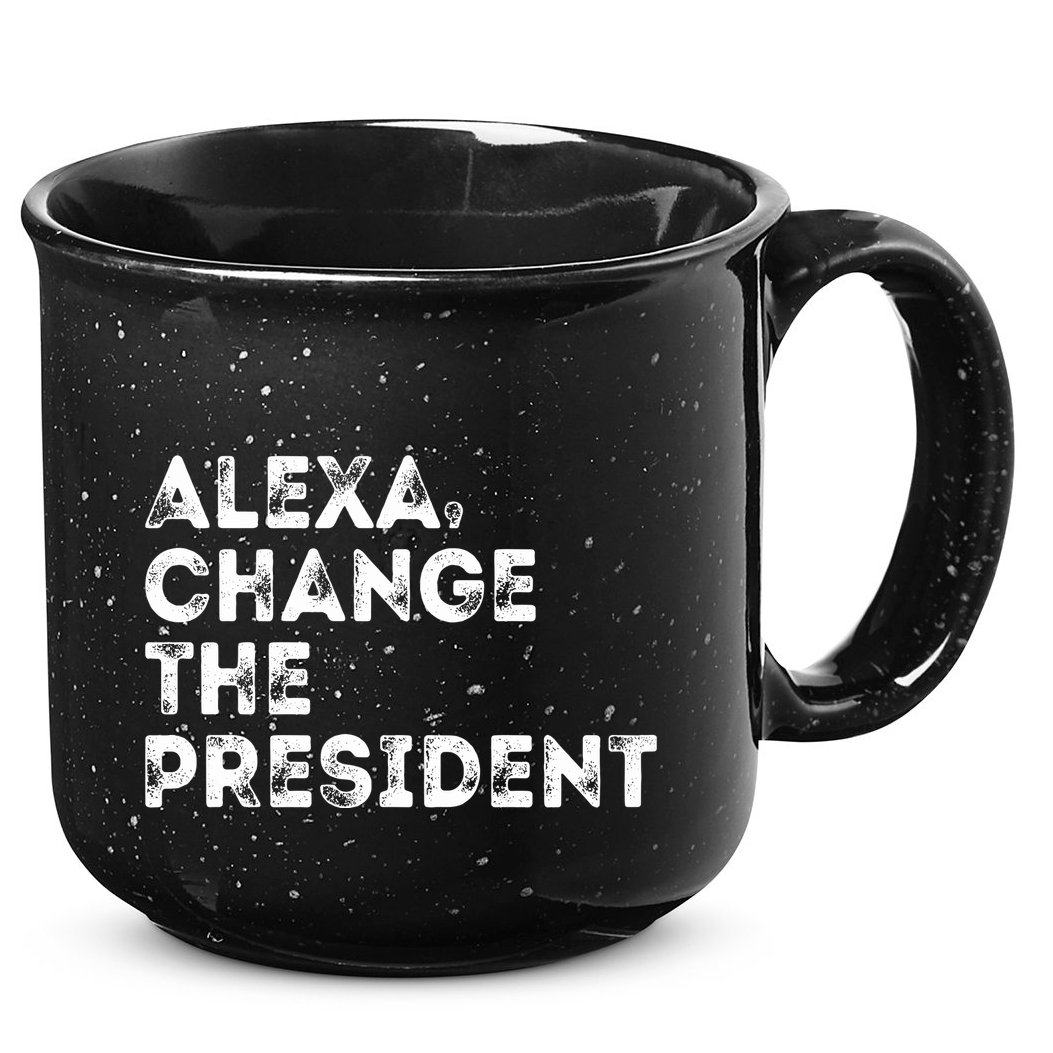 Alexa Change The President 15oz Campfire Ceramic Mug
