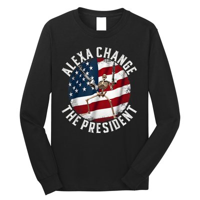 Alexa Change The President Funny 4th Of July American Flag Long Sleeve Shirt