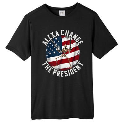 Alexa Change The President Funny 4th Of July American Flag Tall Fusion ChromaSoft Performance T-Shirt