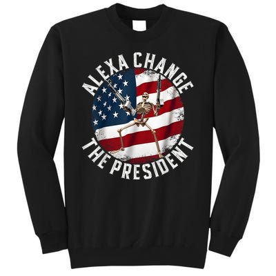 Alexa Change The President Funny 4th Of July American Flag Tall Sweatshirt