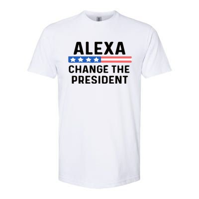 Alexa Change The President Men’s Funny Quote Softstyle CVC T-Shirt