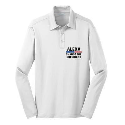 Alexa Change The President Men’s Funny Quote Silk Touch Performance Long Sleeve Polo