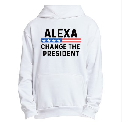 Alexa Change The President Men’s Funny Quote Urban Pullover Hoodie