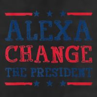 Alexa Change The President Funny Quote Humor Adult Drive Performance Visor