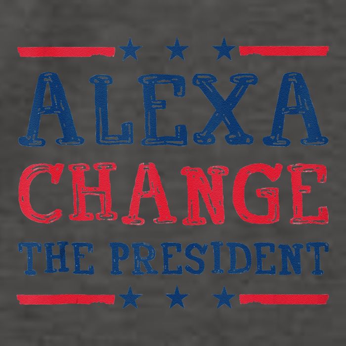 Alexa Change The President Funny Quote Humor Vector Backpack
