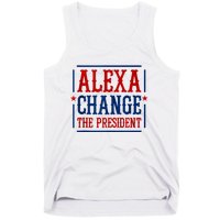 Alexa Change The President Tank Top