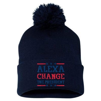 Alexa Change The President Funny Quote Humor Pom Pom 12in Knit Beanie