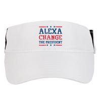 Alexa Change The President Funny Quote Humor Adult Drive Performance Visor